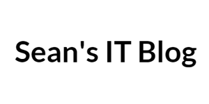 Sean’s IT Blog