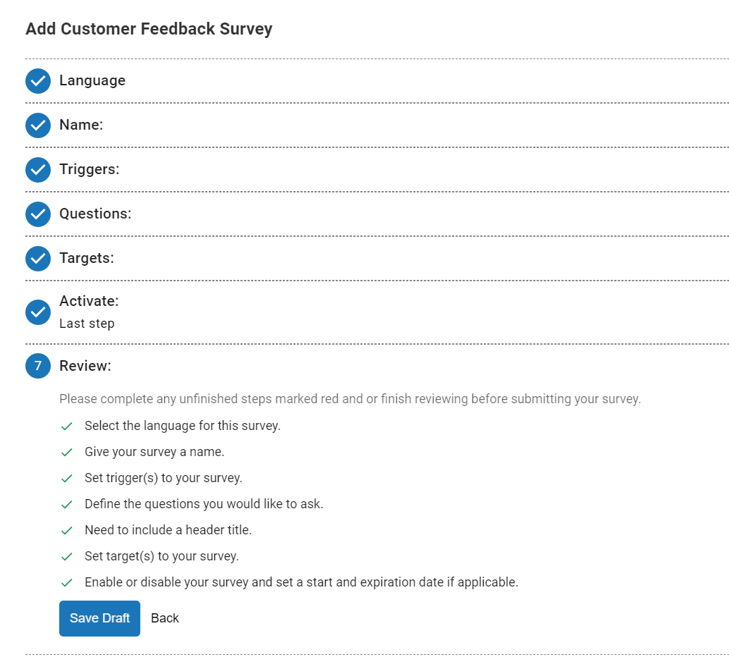 The wizard walks you through selecting the language(s) the survey should be in, who will receive the survey and when it will go out, and, of course, the questions for the users.