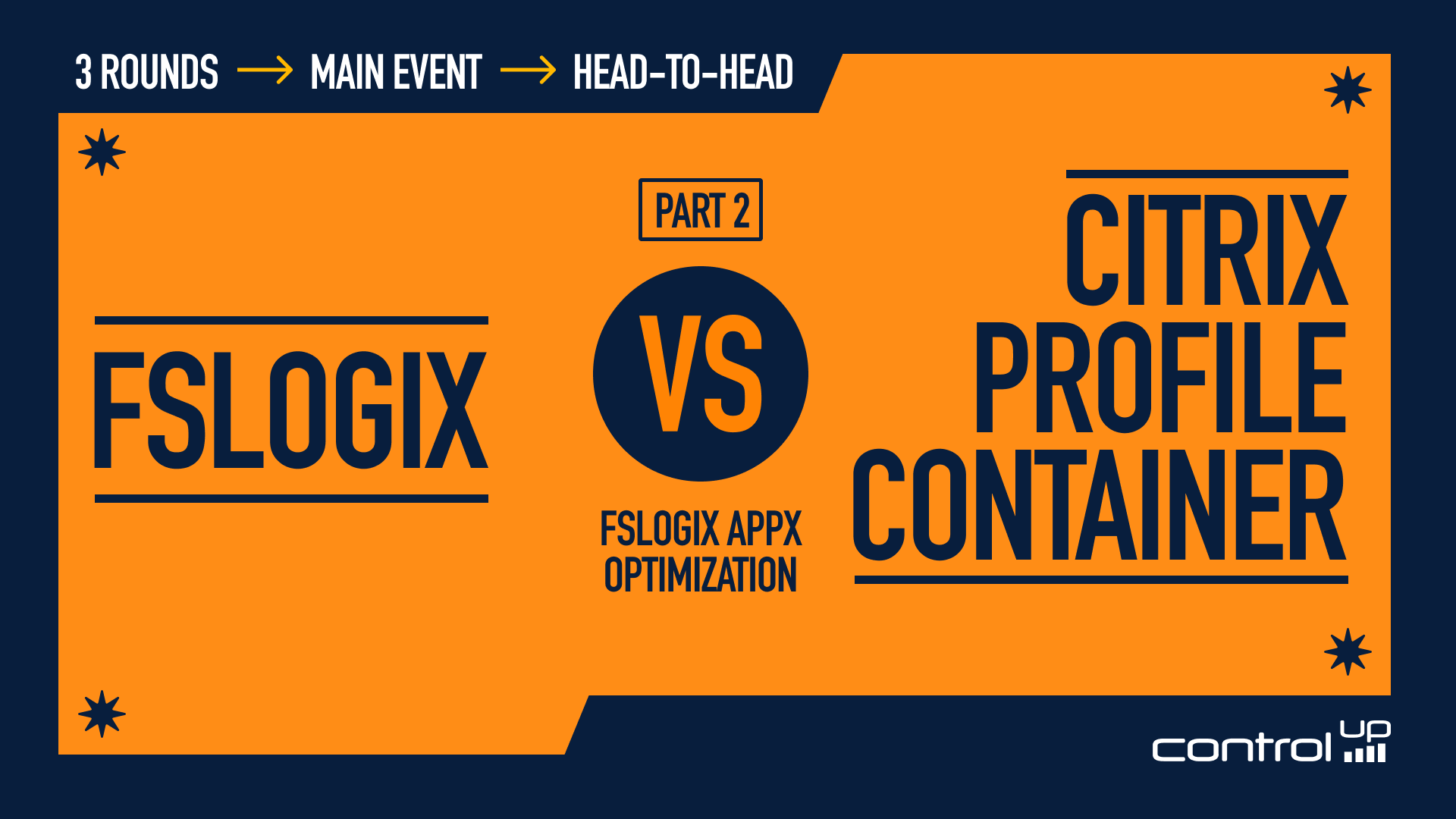 ControlUp graphic for a head-to-head comparison video: FSLogix vs. Citrix Profile Container, Part 2, focusing on FSLogix AppX optimization.