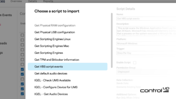 An interface for importing scripts into the ControlUp Edge DX platform. A "Choose a script to import" modal is displayed over a blurred dashboard background, with the script "Get VBS script events" highlighted in light blue. The right pane shows Script Details, including Name, Description, Platform (Microsoft Windows), and Trigger (Once Per Day). Other visible script options in the list include "Get Physical RAM configuration," "Get TPM and Bitlocker information," and "IGEL - Get Audio Devices." The ControlUp logo is located in the bottom right corner.