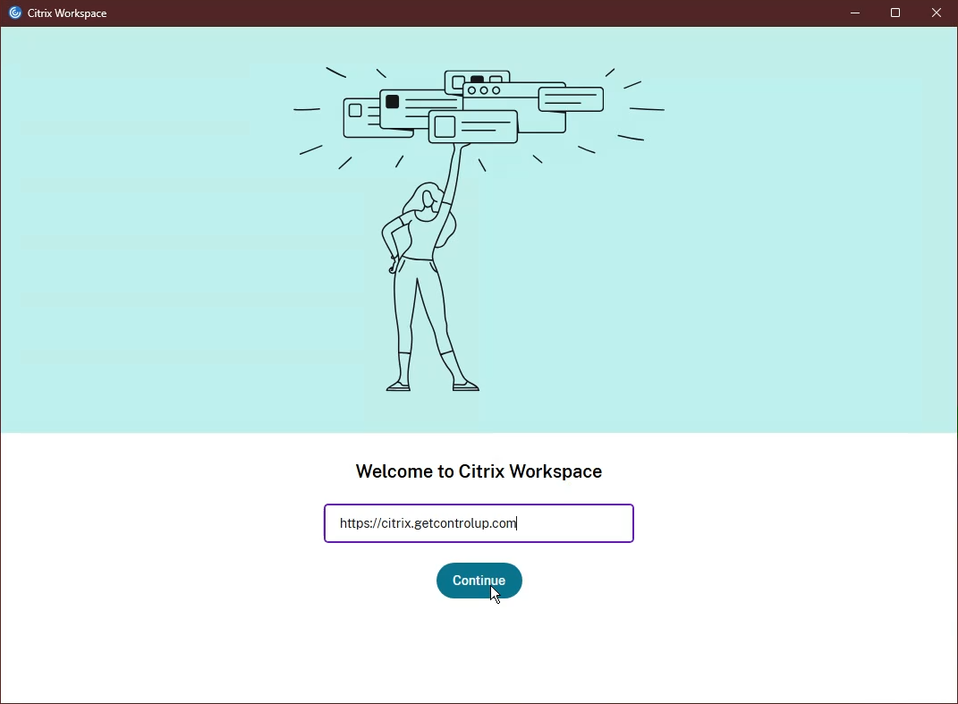 A full-screen screenshot of the Citrix Workspace application. The upper portion features a minimalist illustration of a person reaching up to interact with several rectangular shapes, possibly representing windows or data, surrounded by radiating lines. The background is light blue. The lower portion of the screen has a white background and displays the text "Welcome to Citrix Workspace" followed by an input field containing the URL "https://citrix.getcontrolup.com". Below the input field is a prominent teal "Continue" button, with a mouse cursor hovering over it.