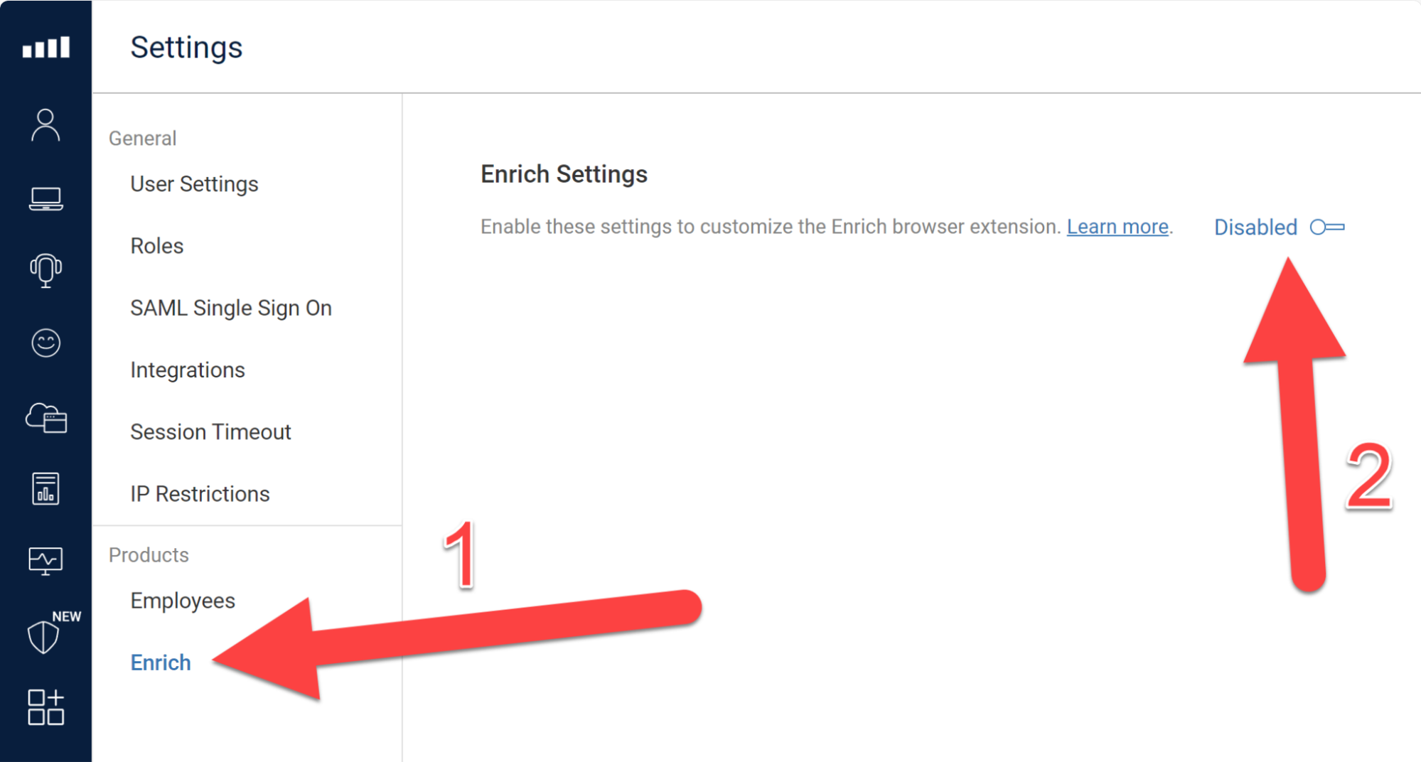Figure 3: Enrich Settings Disabled
